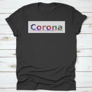 Corona Colorful Typography Text Banner The Word Corona California